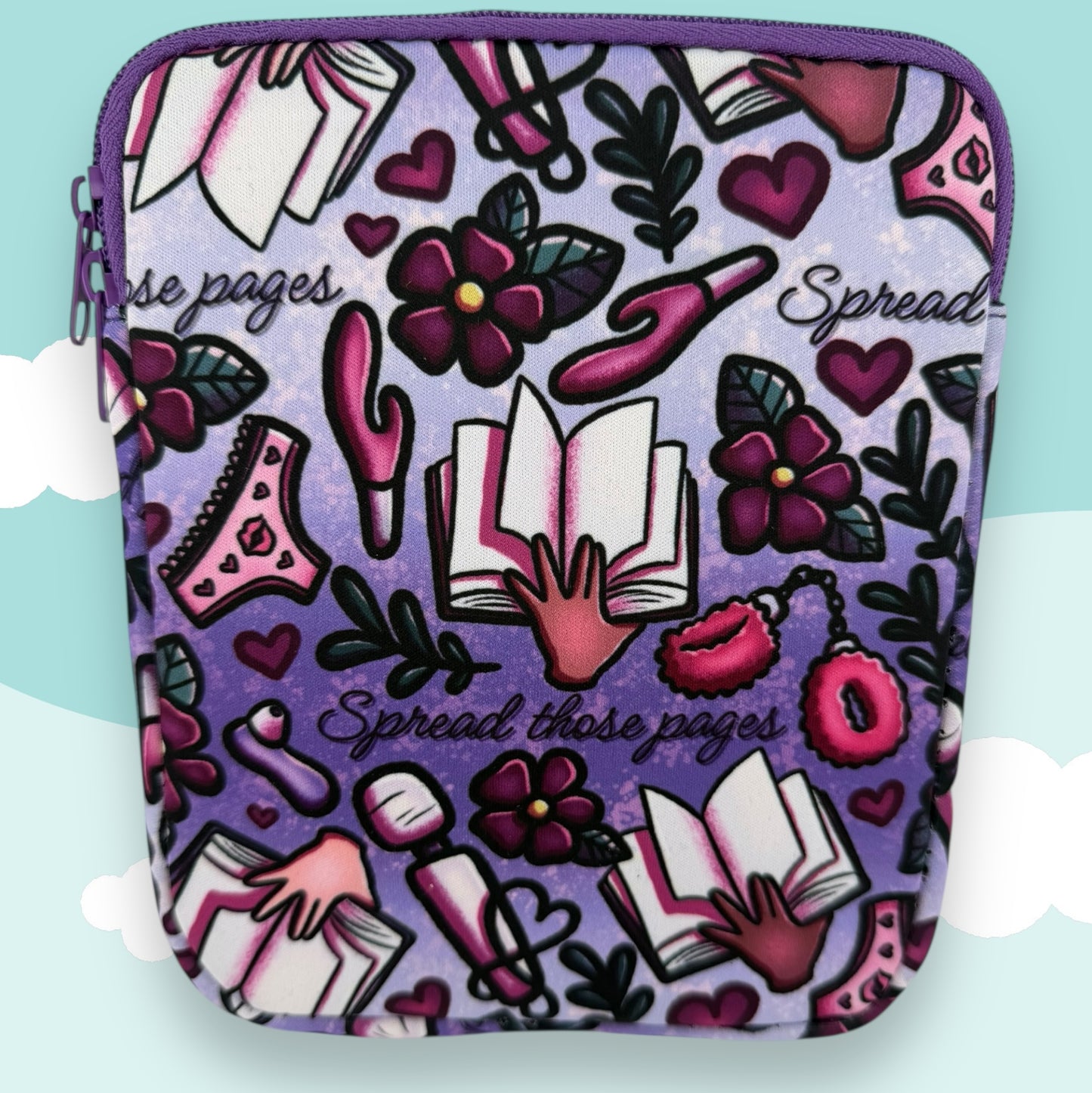 “Spread Those Pages” Spicy Reader E-Reader Case