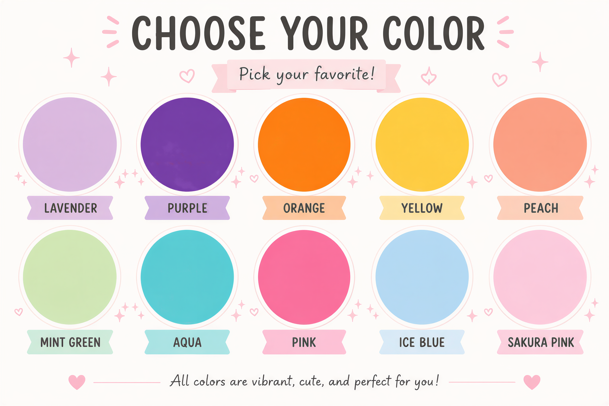 The image is a colorful selection of various colors, including lavender, purple, orange, yellow, peach, mint green, aqua, pink, ice blue, and sakura pink. The text encourages the viewer to choose their favorite color, and the image is described as vibrant, cute, and perfect for the viewer.