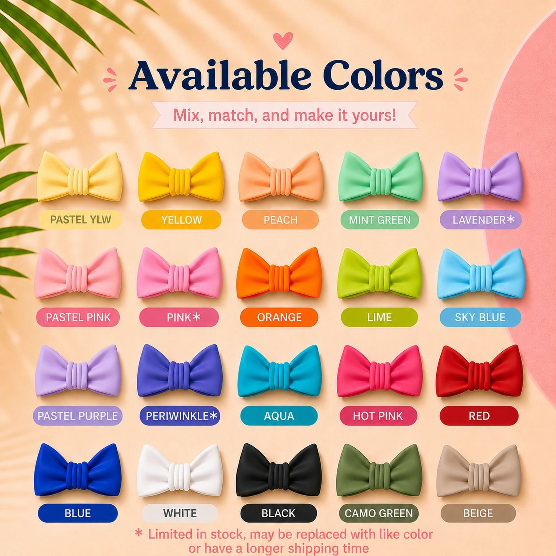 a variety of colorful bow ties, each with a different color, arranged in a grid pattern. The text above the image reads "Available Colors Mix, match, and make it yours!" and the bottom of the image provides a warning that the colors may be limited in stock and may not be replaced with a different color or have a longer shipping time.