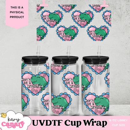 Cuntasaurus UV DTF Cup Wrap | 16 oz Libbey Glass Can | Sassy Dinosaur Design | Ready-to-Press Wrap