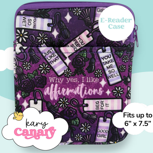 “Why Yes, I Like Affirmations” Dark Romance Bookmark Case
