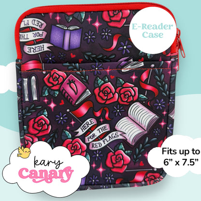 “Here for the Red Flags” E-Reader Case (Red Roses Edition)
