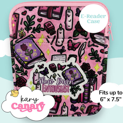 “Slow Burn Enthusiast” Pink Romance E-Reader Case
