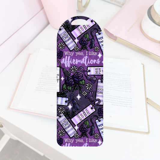 Affirmations Bookmark | Funny Bookish Acrylic Bookmark Gift