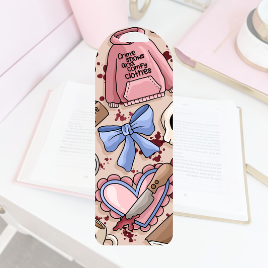 Crime Shows & Comfy Clothes Bookmark